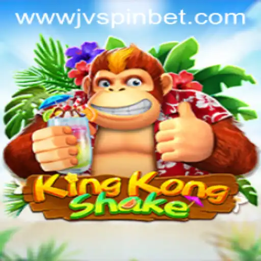 KingKongShake: An Exciting Adventure in the World of JVSpin