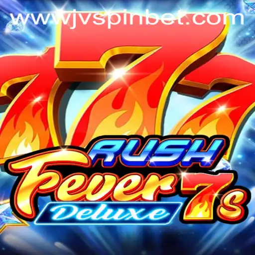 RushFever7sDeluxe Game Overview and Insights with a JVSpin Perspective
