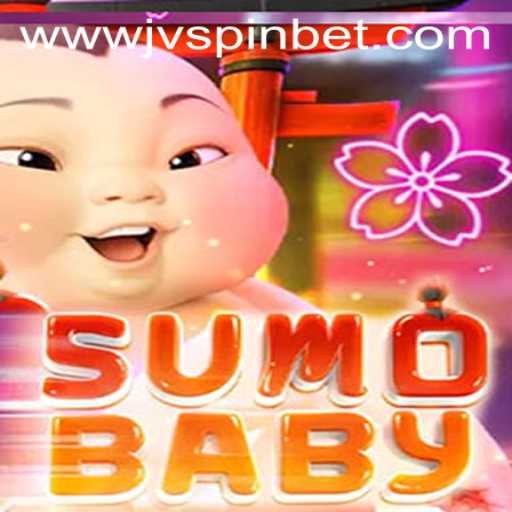 Introducing SumoBaby: The Vibrant World of JVSpin's Latest Game Sensation