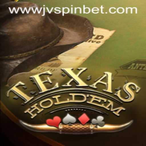 Mastering Texas Hold'em: A Deep Dive into Strategy and Play with JVSpin