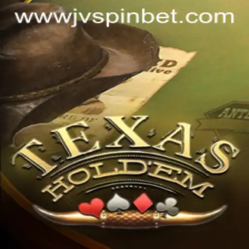 Mastering Texas Hold'em: A Deep Dive into Strategy and Play with JVSpin